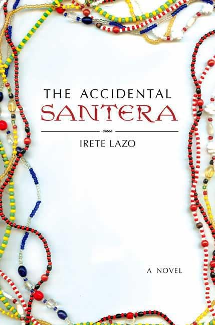 The Accidental Santera: A Novel,Used