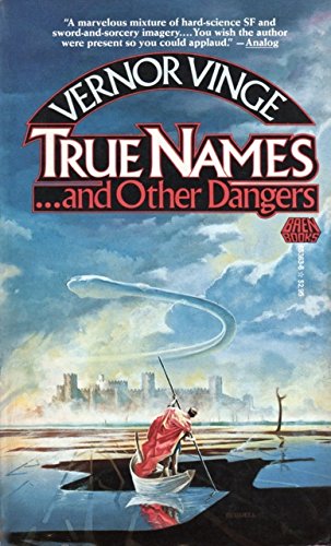 True Names...And Other Dangers,New