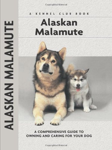 Alaskan Malamute (Comprehensive Owner's Guide),Used