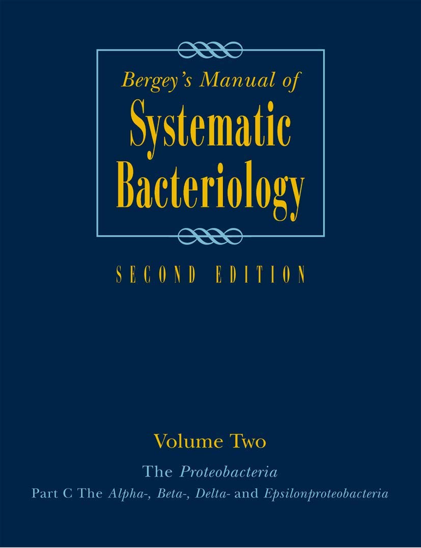 Bergey's Manual of Systematic Bacteriology: Volume 2: The Proteobacteria, Part B: The Gammaproteobacteria (Bergey's Manual of Sy,New