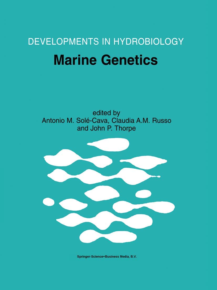 Marine Genetics (Developments in Hydrobiology, 144),Used