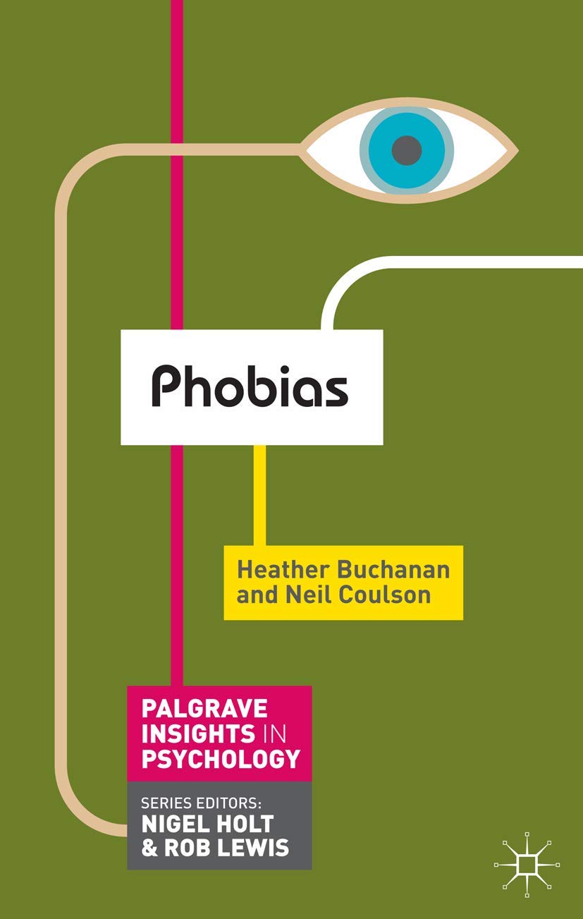 Phobias (Macmillan Insights In Psychology Series, 17)