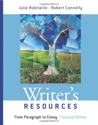 Writers Resources: From Paragraph to Essay,Used