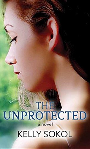 The Unprotected (Center Point Large Print),Used