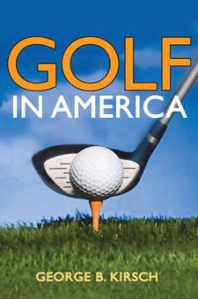 Golf in America (Sport and Society),Used
