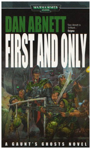 First & Only (Gaunt's Ghosts),Used