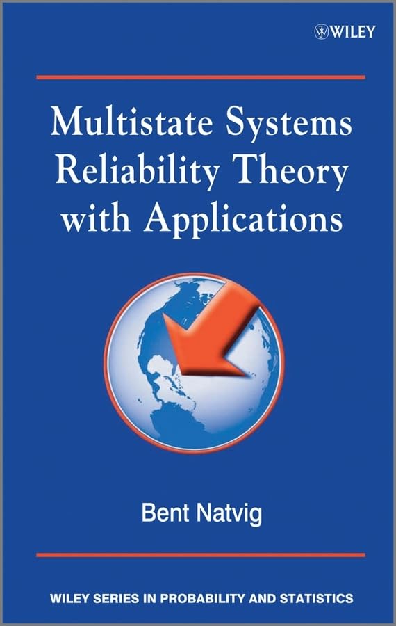 Multistate Systems Reliability Theory with Applications,Used