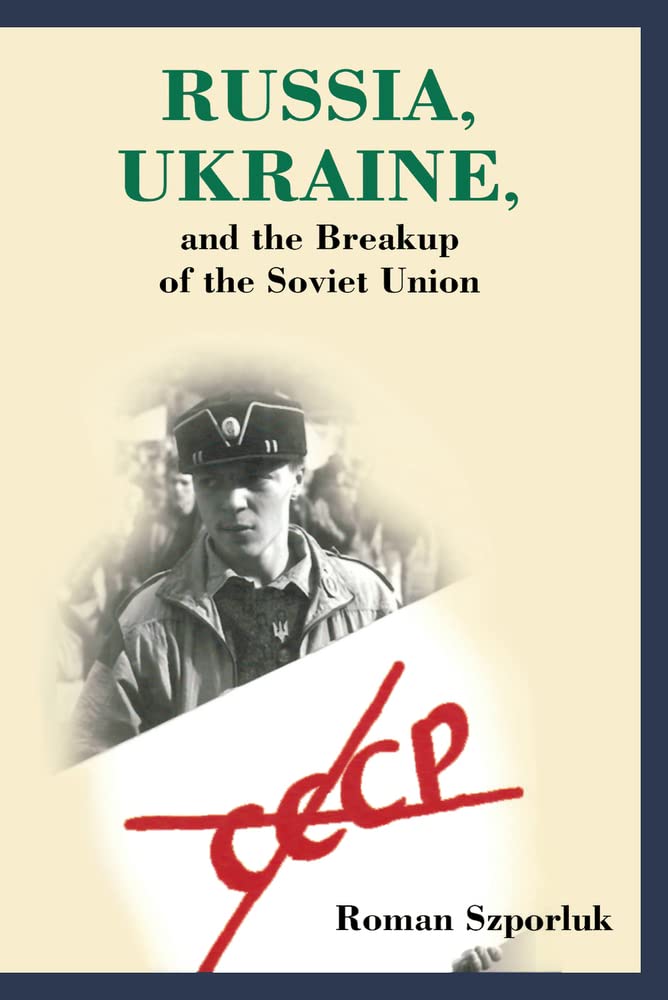 Russia, Ukraine, And The Breakup Of The Soviet Union,Used