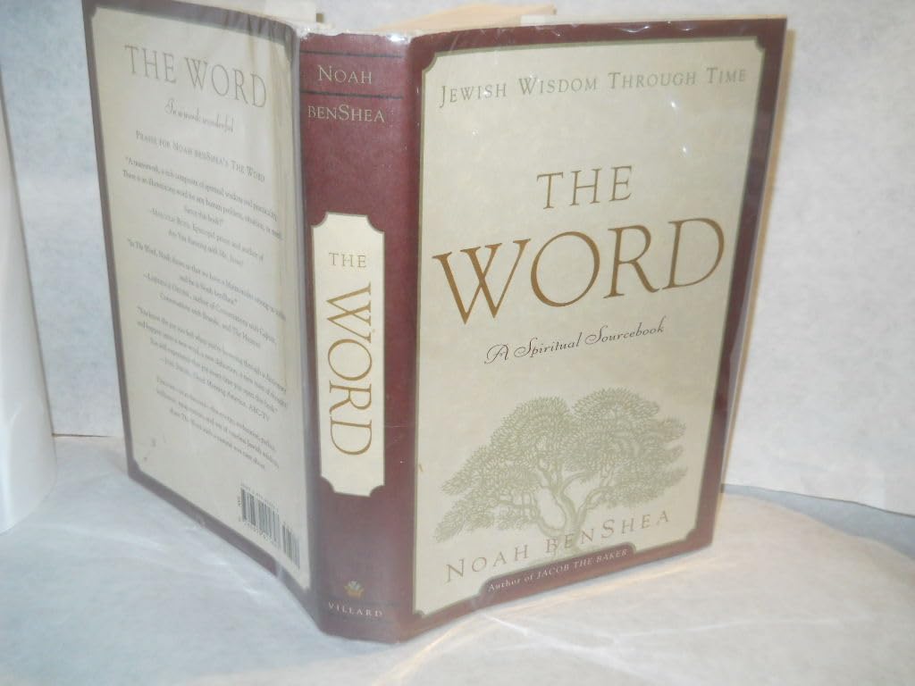 The Word: Jewish Wisdom Through Time: a Spiritual Sourcebook,Used