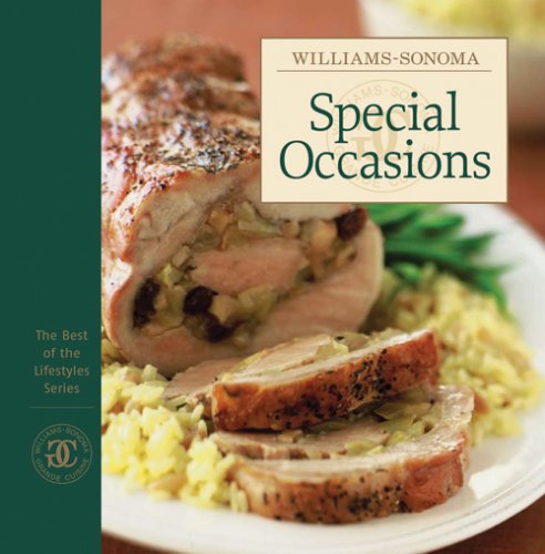 WilliamsSonoma The Best of the Lifestyles: Special Occasions (The Best of the Lifestyles Series),Used