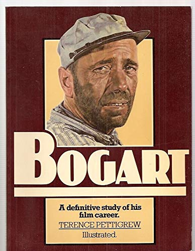 Bogart: A Definitive Study of His Film Career,Used