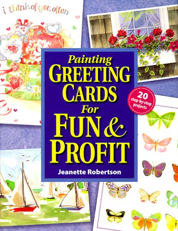 Painting Greeting Cards for Fun & Profit,Used