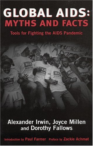 Global Aids: Myths & Facts,New