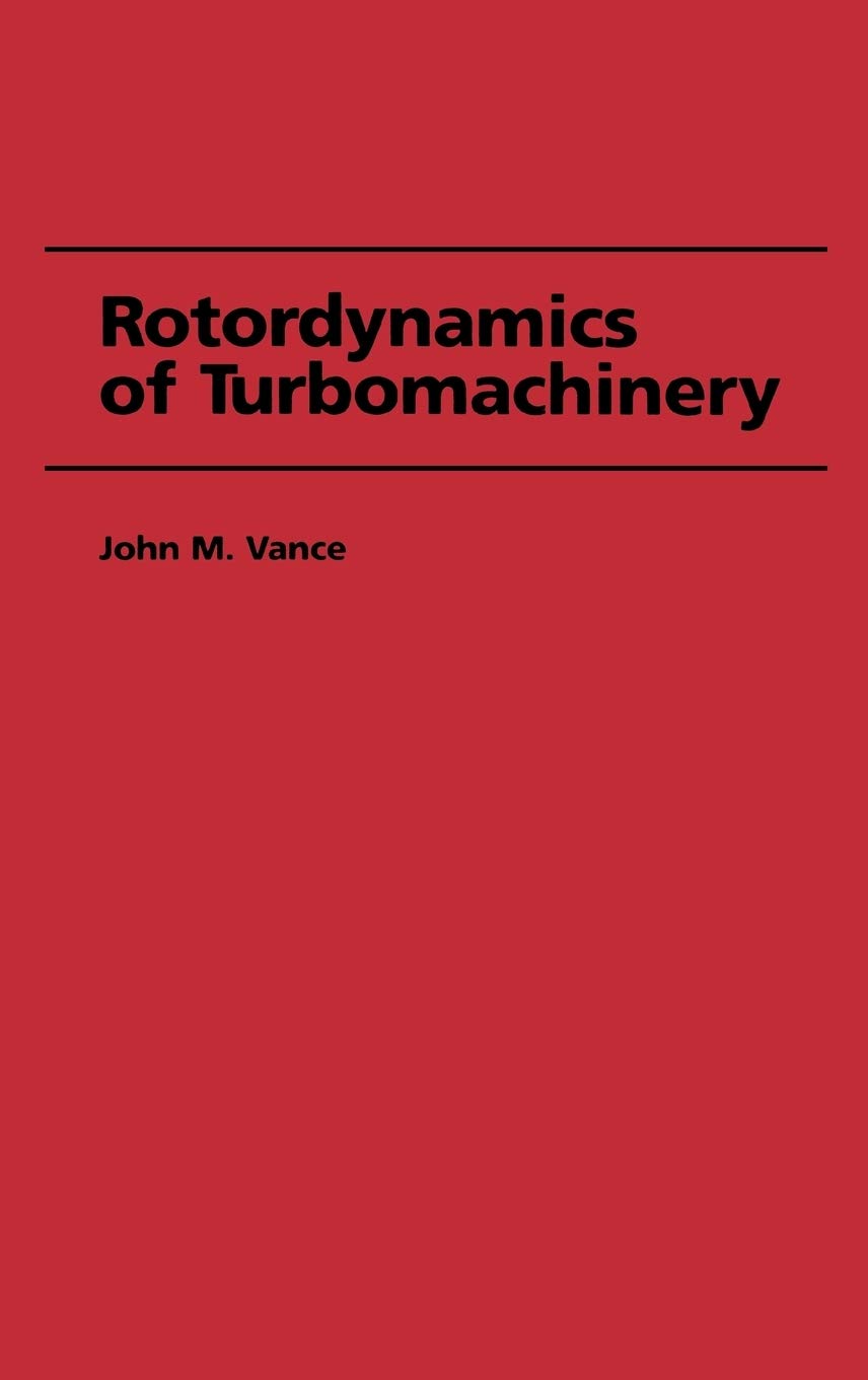 Rotordynamics of Turbomachinery,New