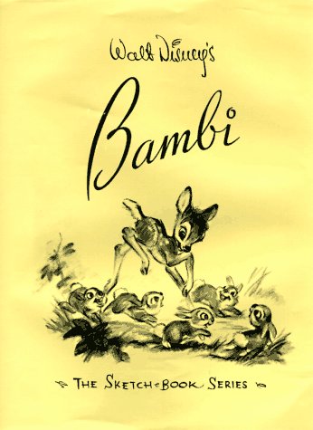 Walt Disney'S Bambi: The Sketchbook Series (Disney Editions Deluxe (Film)),New