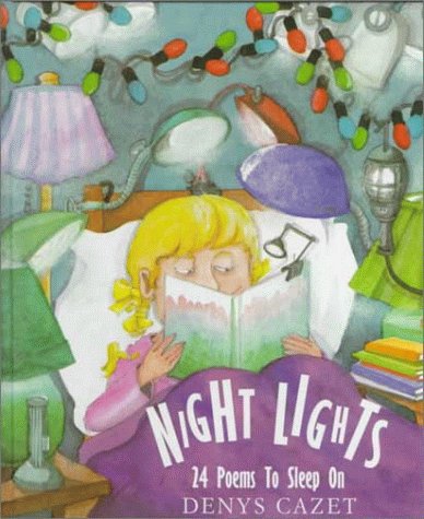 Night Lights: 24 Poems to Sleep on,Used