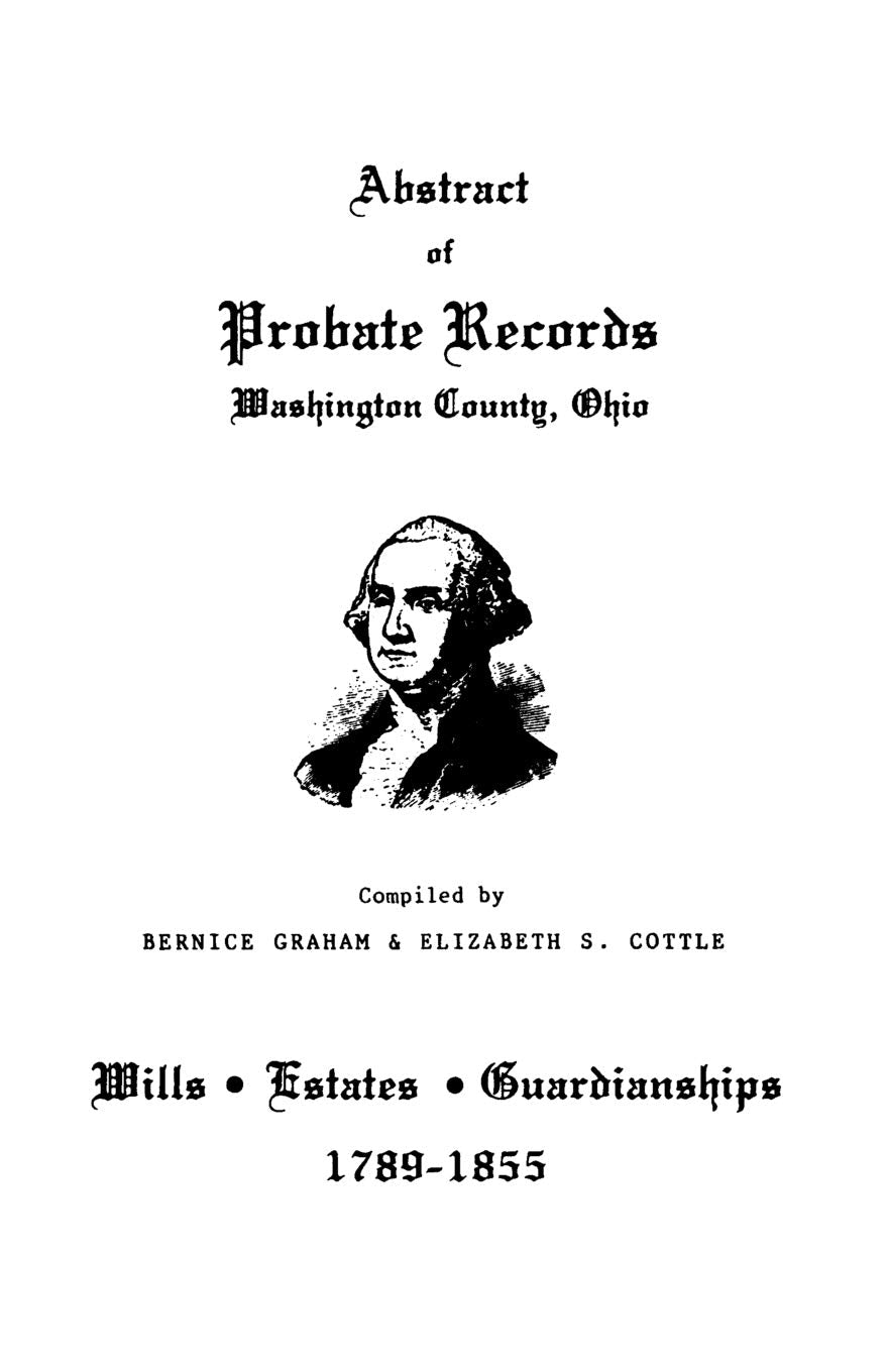 Abstract Of Probate Records, Washington County, Ohio,Used