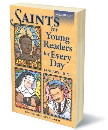 Saints For Young Readers For Every Day, Vol. 1: Januaryjune