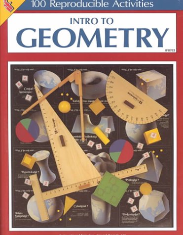 Intro to Geometry: 100 Reproducible Activities,Used
