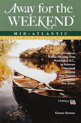 Away for the Weekend: MidAtlantic,Used
