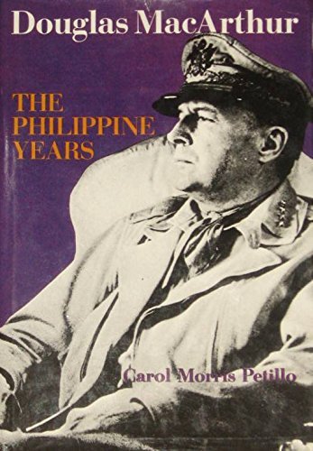 Douglas MacArthur: The Philippine Years,Used