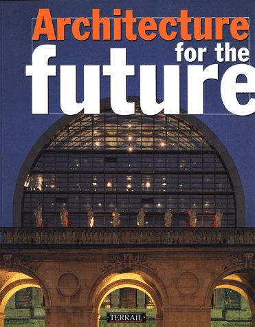 Architecture for the Future,Used