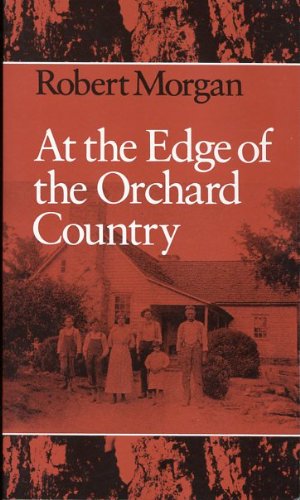 At the Edge of the Orchard Country (Wesleyan Poetry Series),Used