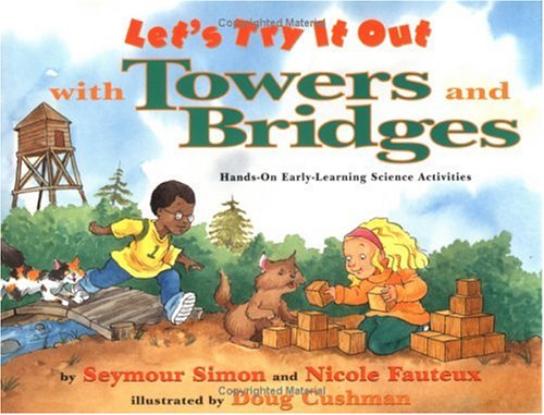 Let's Try It Out with Towers and Bridges : HandsOn EarlyLearning Activities,Used