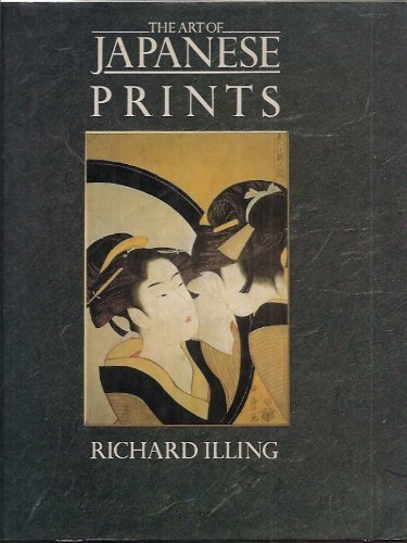 The Art Of Japanese Prints,Used