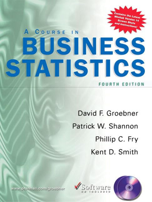 A Course in Business Statistics (4th Edition),New