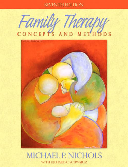 Family Therapy: Concepts and Methods (7th Edition),Used