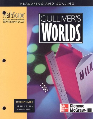 MathScape: Seeing and Thinking Mathematically, Grade 6, Gulliver's World, Student Guide,Used