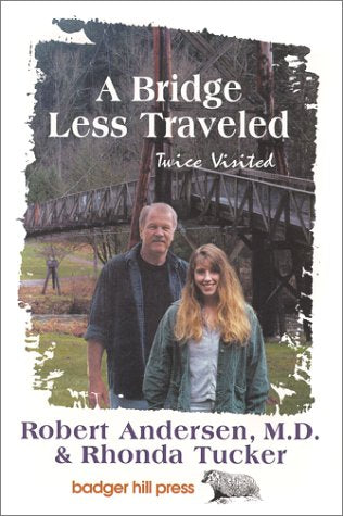 A Bridge Less Traveled, Twice Visited