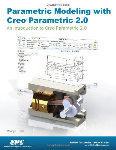 Parametric Modeling with Creo Parametric 2.0,Used