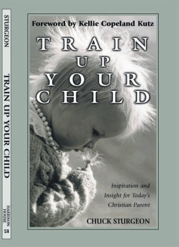 Train Up Your Child,Used