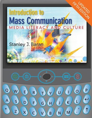 Introduction To Mass Communication: Media Literacy And Culture With Media World 2.0 Dvdrom, Updated Fifth Edition,New