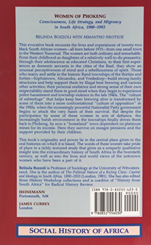 Women of Phokeng: Consciousness, Life Strategy and Migrancy in South Africa, 190083 (Social History of Africa),Used
