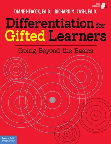 Differentiation for Gifted Learners: Going Beyond the Basics,Used