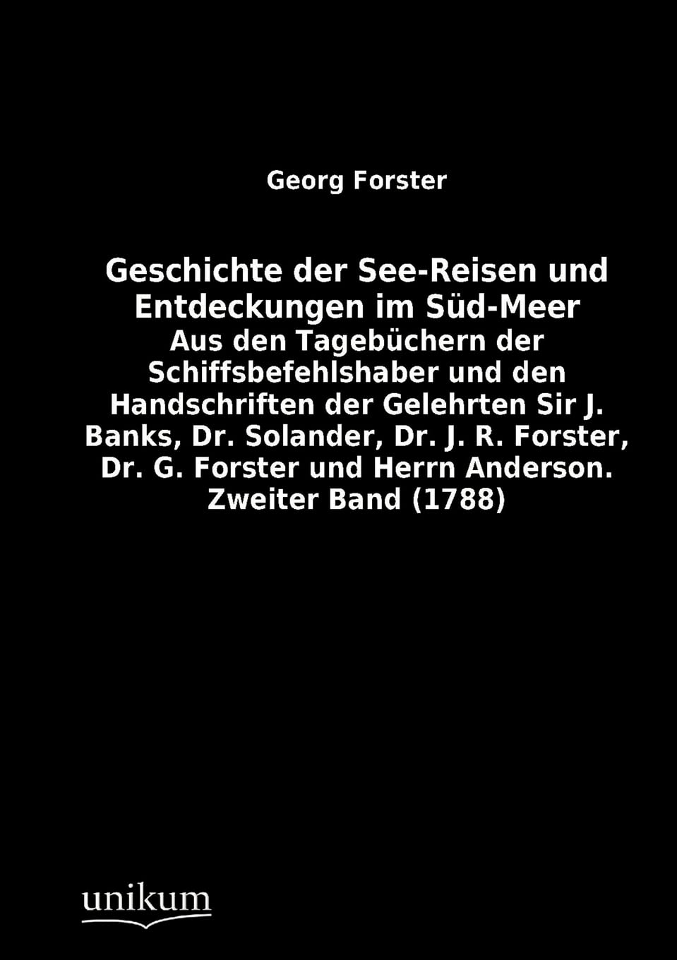 Geschichte der SeeReisen und Entdeckungen im SdMeer (German Edition),Used