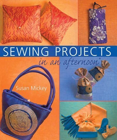 Sewing Projects in an afternoon,Used