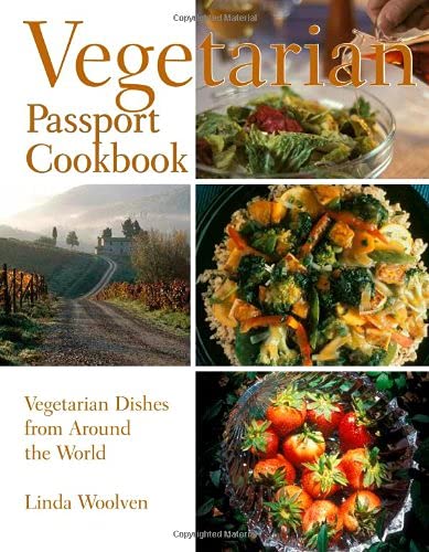 Vegetarian Passport Cookbook: Simple Vegetarian Dishes From Around The World,Used