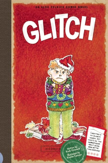 Glitch: Book 7 (The Aldo Zelnick Comic Novel Series, 7),Used