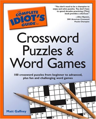 The Complete Idiot's Guide to Crossword Puzzles and Word Games,Used