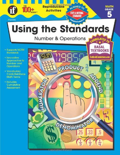 Using the Standards Number & Operations, Grade 5,Used