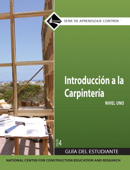 Carpentry Fundamentals Trainee Guide in Spanish, Level 1,Used