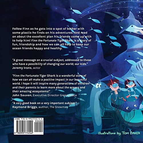 Finn the Fortunate Tiger Shark and His Fantastic Friends: Learn How to Protect Our Oceans with Finn (Be the Change Books),Used