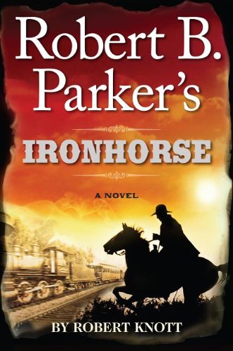 Robert B. Parker's Ironhorse (Wheeler Large Print Book Series),Used