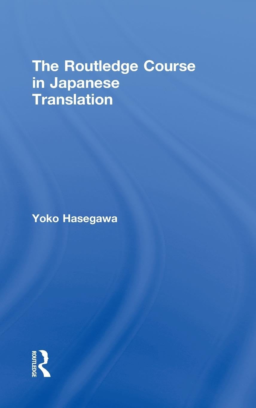 The Routledge Course in Japanese Translation,Used
