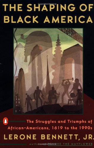 The Shaping Of Black America: The Struggles And Triumphs Of Africanamericans, 16191990S,Used