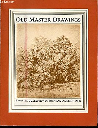 Old master drawings from the collection of John and Alice Steiner,Used